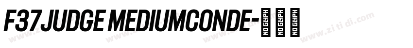 F37Judge MediumConde字体转换